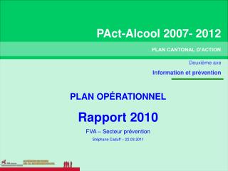 PAct-Alcool 2007- 2012