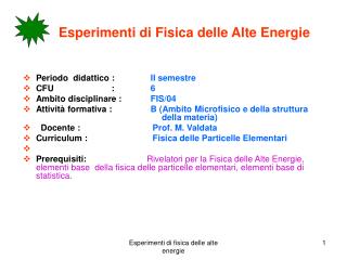 Esperimenti di Fisica delle Alte Energie