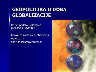 GEOPOLITIKA U DOBA GLOBALIZACIJE