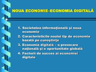 NOUA ECONOMIE–ECONOMIA DIGITALĂ