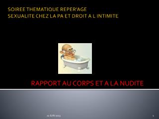 SOIREE THEMATIQUE REPER’AGE SEXUALITE CHEZ LA PA ET DROIT A L INTIMITE