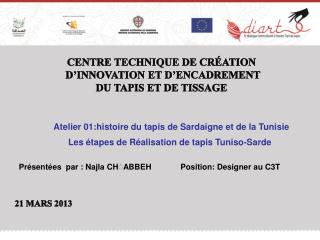 Centre Technique de Création d’Innovation et d’Encadrement du Tapis et de Tissage