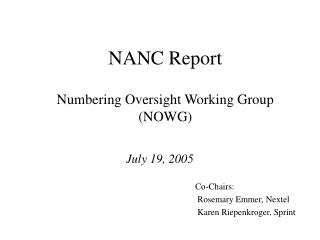 NANC Report Numbering Oversight Working Group (NOWG)