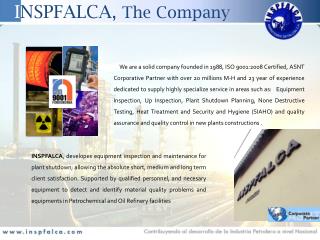 I NSPFALCA, The Company