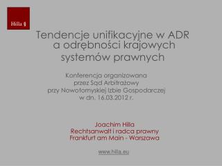Tendencje unifikacyjne w ADR a odrębności krajowych systemów prawnych