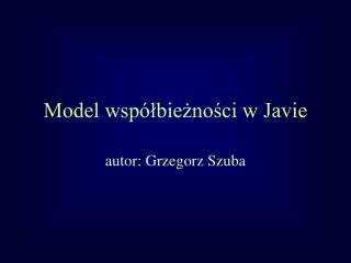 Model współbieżności w Javie