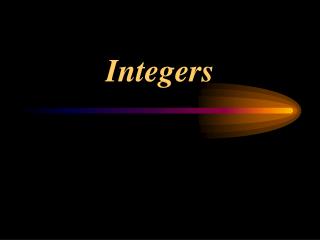 Integers