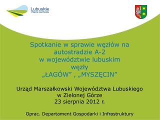 Spotkanie w sprawie węzłów na autostradzie A-2 w województwie lubuskim węzły