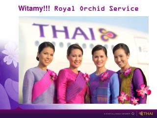 Witamy!!! Royal Orchid Service