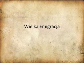 Wielka Emigracja