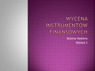 Wycena instrumentów finansowych