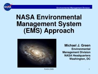 NASA Environmental Management System (EMS) Approach