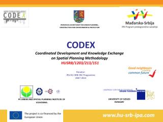 CODEX Coordinated Development and Knowledge Exchange on Spatial Planning Methodology