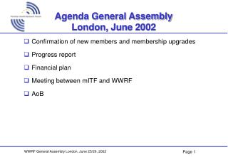 Agenda General Assembly London, June 2002