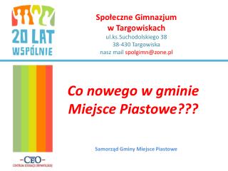 Co nowego w gminie Miejsce Piastowe???