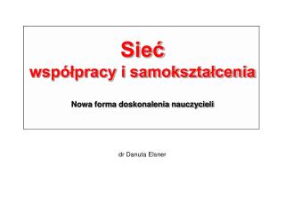 Sieć współpracy i samokształcenia