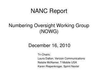 NANC Report Numbering Oversight Working Group (NOWG)