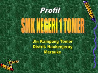 SMK NEGERI 1 TOMER