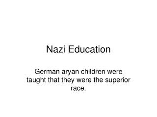 Nazi Education