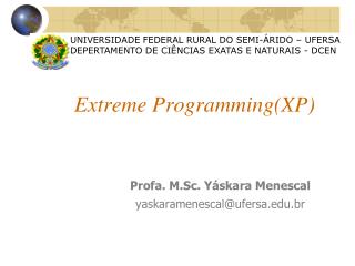 Extreme Programming(XP)