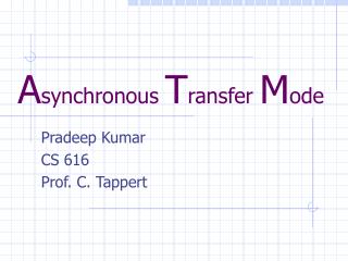 A synchronous T ransfer M ode