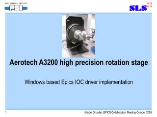 Aerotech A3200 high precision rotation stage