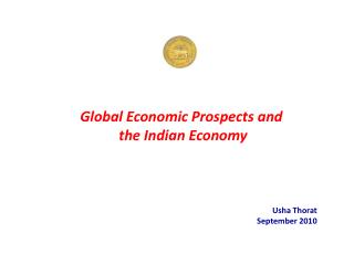 Global Economic Prospects and the Indian Economy