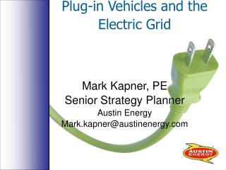 Plug-in Vehicles and the Electric Grid