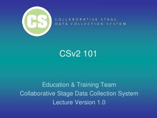 CSv2 101