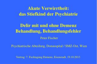 Peter Fischer Psychiatrische Abteilung, Donauspital / SMZ-Ost, Wien