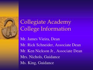 Collegiate Academy College Information