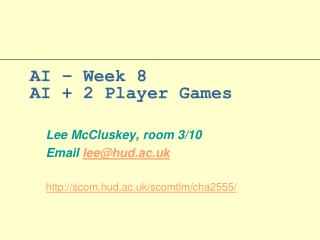 AI – Week 8 AI + 2 Player Games