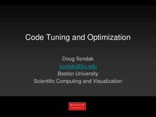 Code Tuning and Optimization