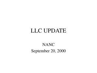 LLC UPDATE