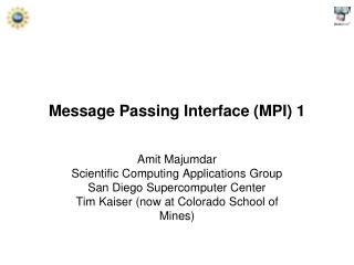 Message Passing Interface (MPI) 1