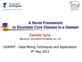 A Novel Framework to Elucidate Core Classes in a Dataset