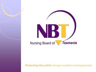Protecting the public through excellent nursing practice