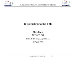 Introduction to the T3E