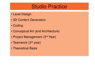 Studio Practice