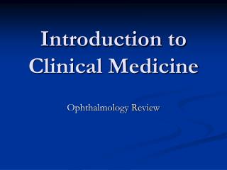 Introduction to Clinical Medicine