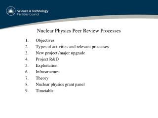 Nuclear Physics Peer Review Processes