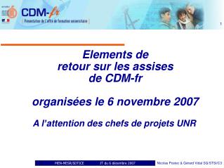 Elements de retour sur les assises de CDM-fr organisées le 6 novembre 2007