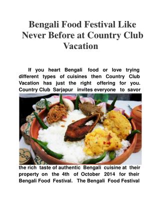 Bengali Food Festival like never before at Country Club Vaca