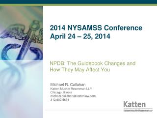 2014 NYSAMSS Conference April 24 – 25, 2014