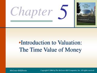 Introduction to Valuation: The Time Value of Money