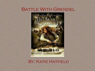 grendel battle