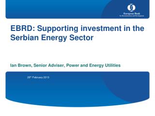 EBRD: Supporting investment in the Serbian Energy Sector