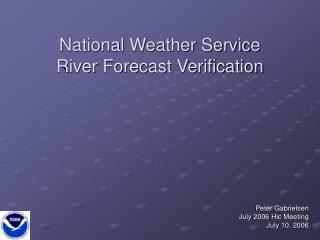 National Weather Service River Forecast Verification