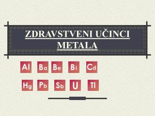 ZDRAVSTVENI UČINCI METALA
