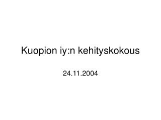 Kuopion iy:n kehityskokous